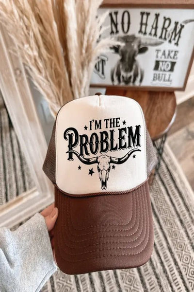 I'm The Problem DTF Printed Brown and Tan Trucker Hat - Bel Air Boutique