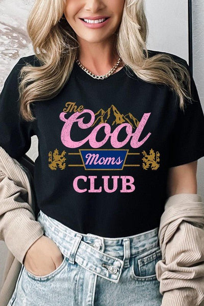 The Cool Moms Club Graphic T Shirts - Bel Air Boutique