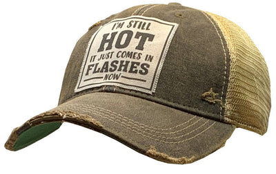 I'm Still HOT It Just Comes In Flashes Baseball Trucker Cap - Bel Air Boutique